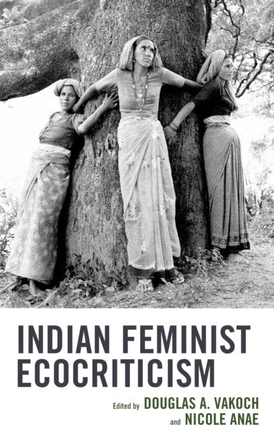 Indian Feminist Ecocriticism