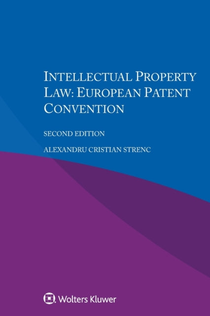 Intellectual Property Law: European Patent Convention