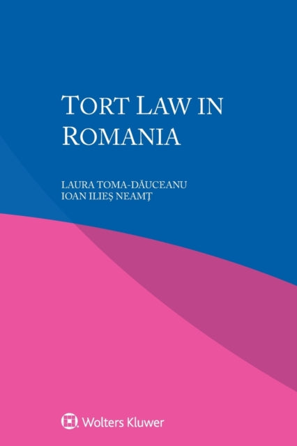 Tort Law in Romania