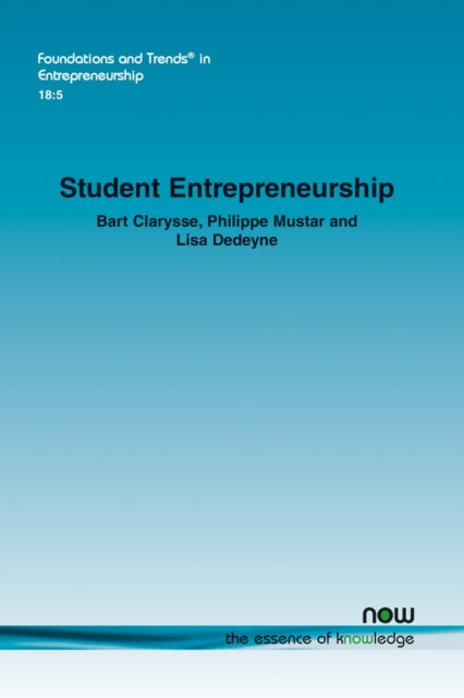 Student Entrepreneurship: Reflections and Future Avenues for Research