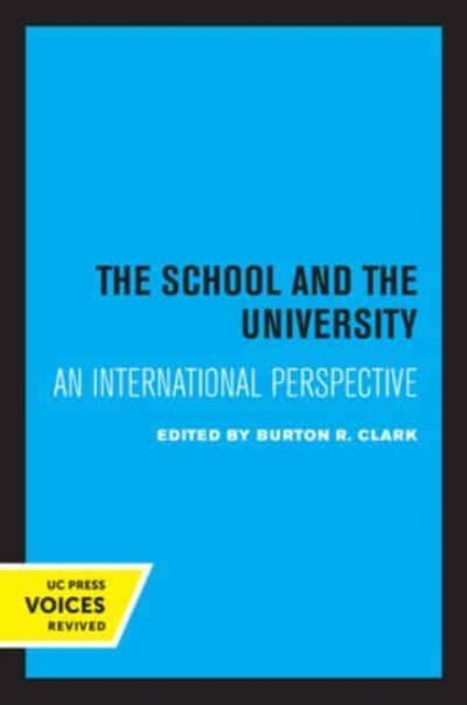 The School and the University: An International Perspective