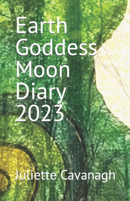 Earth Goddess Moon Diary 2023