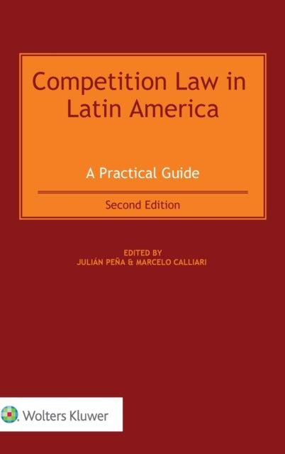 Competition Law in Latin America: A Practical Guide