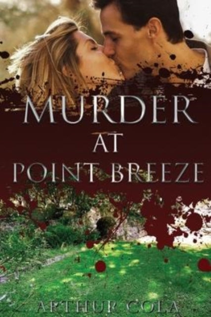 Murder at Point Breeze