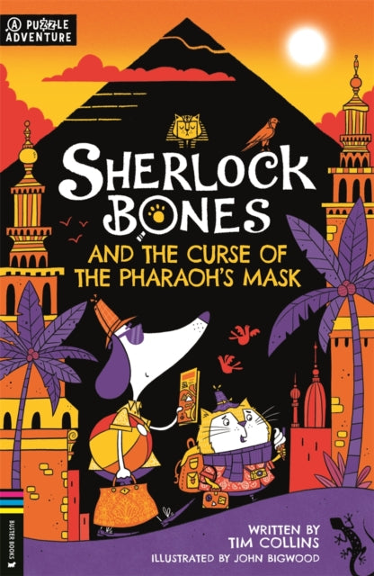 Sherlock Bones and the Curse of the Pharaoh's Mask: A Puzzle Quest