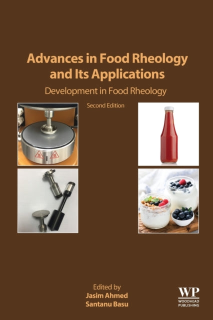 Advances in Food Rheology and Its Applications: Development in Food Rheology