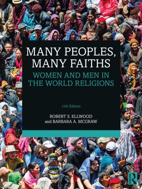 Many Peoples, Many Faiths: Women and Men in the World Religions