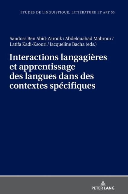 Interactions langagieres et apprentissage des langues dans des contextes specifiques