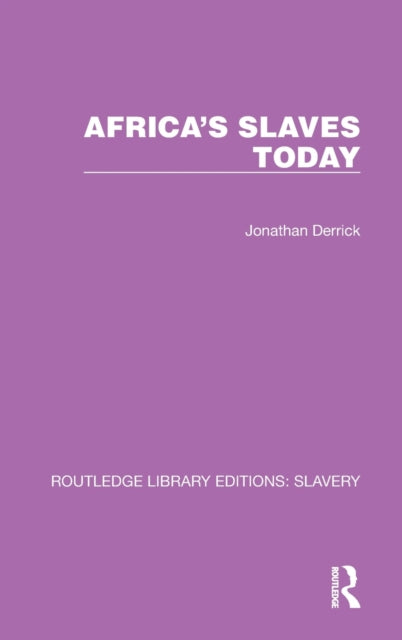 Africa's Slaves Today