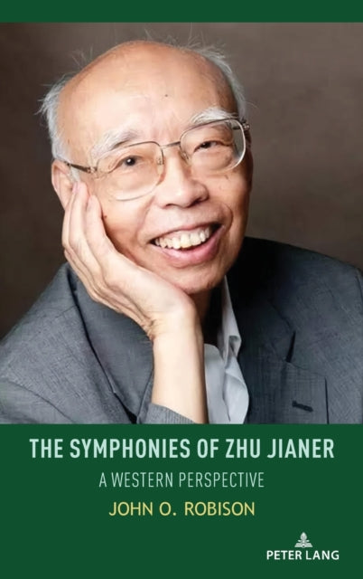 The Symphonies of Zhu Jianer: A Western Perspective