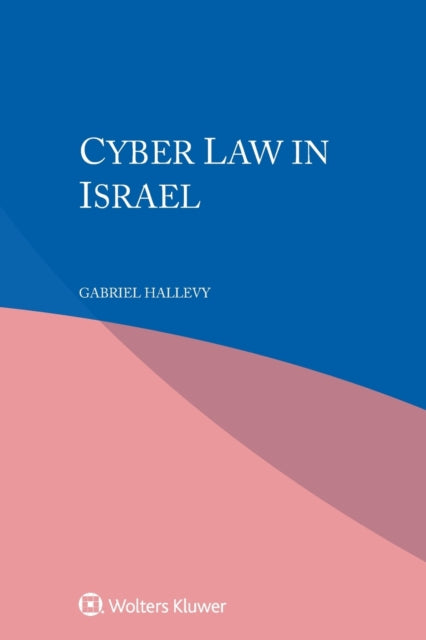 Cyber Law in Israel