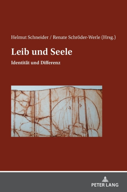 Leib und Seele; Identitat und Differenz