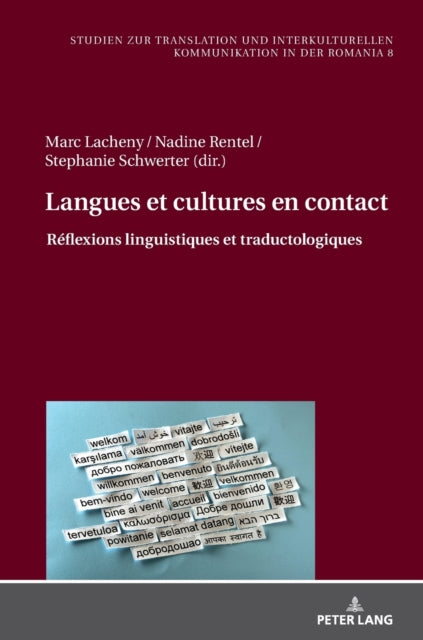 Langues et cultures en contact; Reflexions linguistiques et traductologiques