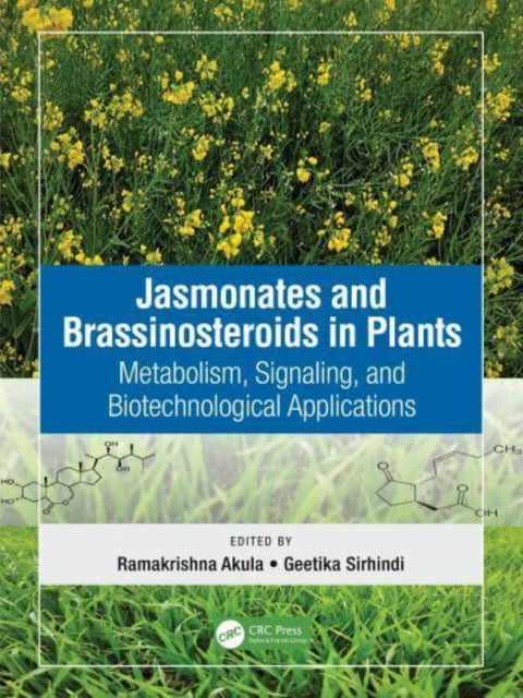 Jasmonates and Brassinosteroids in Plants: Metabolism, Signaling, and Biotechnological Applications