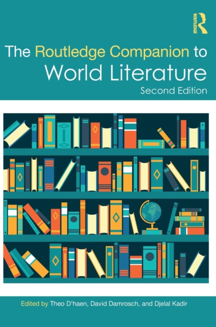 The Routledge Companion to World Literature