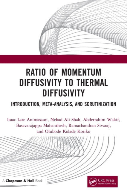 Ratio of Momentum Diffusivity to Thermal Diffusivity: Introduction, Meta-analysis, and Scrutinization