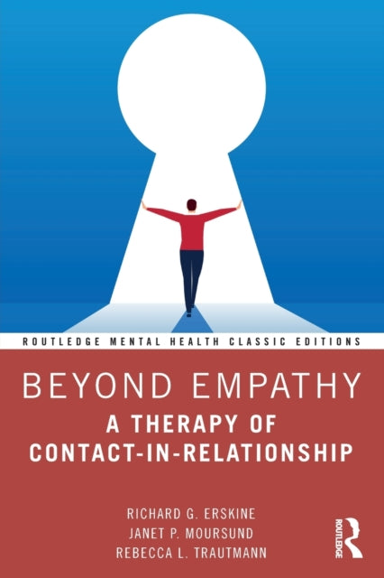 Beyond Empathy: A Therapy of Contact-in-Relationship