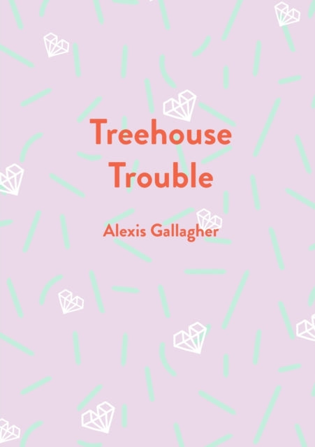 Treehouse Trouble