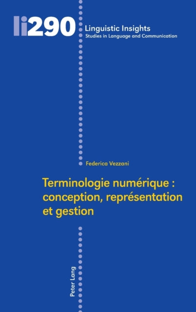 Terminologie numerique: conception, representation et gestion