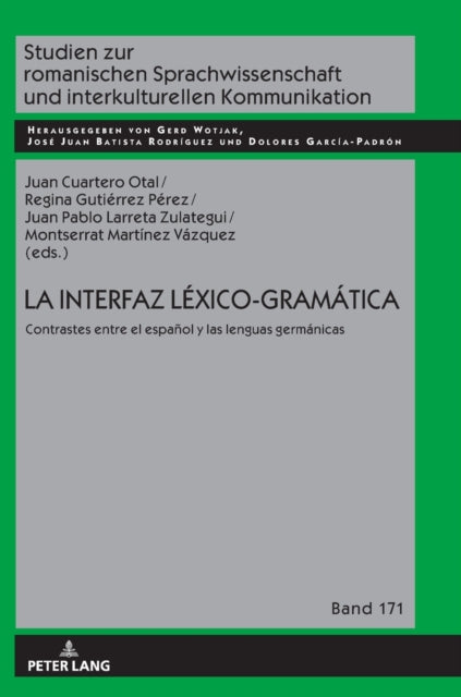 La interfaz Lexico-Gramatica; Contrastes entre el espanol y las lenguas germanicas