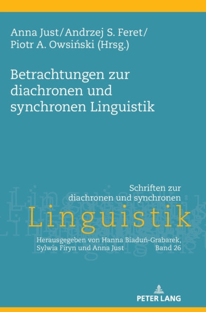 Betrachtungen zur diachronen und synchronen Linguistik