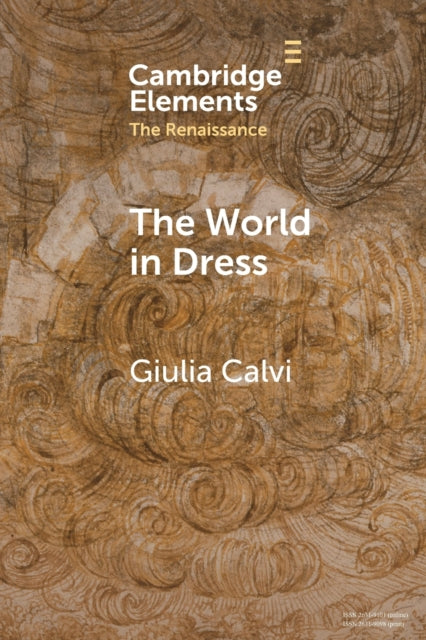 The World in Dress: Costume Books across Italy, Europe, and the East