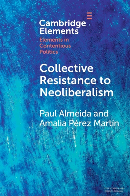 Collective Resistance to Neoliberalism