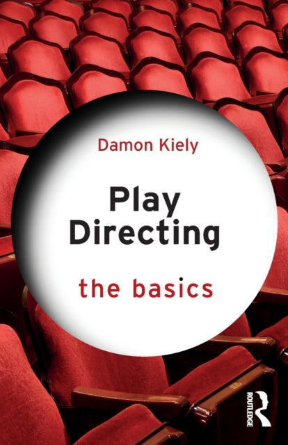 Play Directing: The Basics