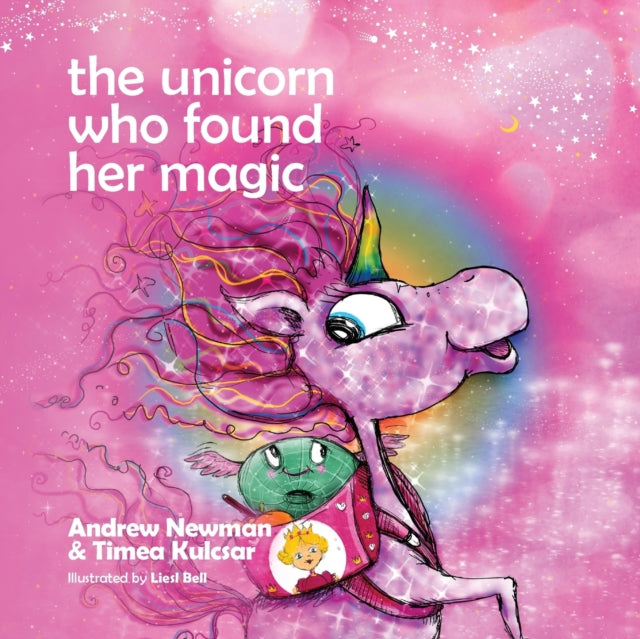 The Unicorn who found her magic: Helping children connect to the magic of being themselves