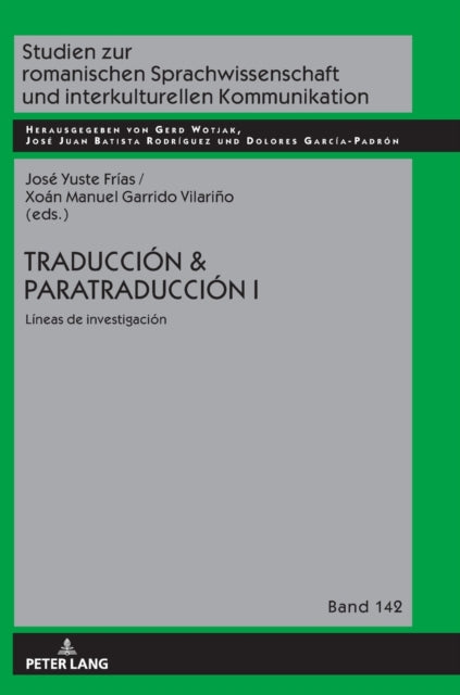 Traduccion & Paratraduccion I; Lineas de investigacion