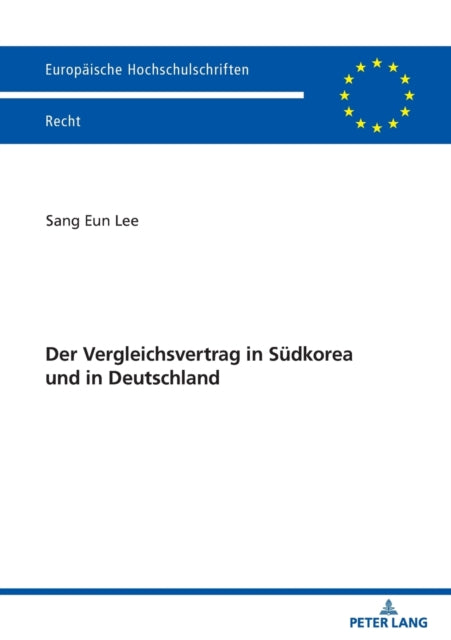 Der Vergleichsvertrag in Sudkorea und in Deutschland