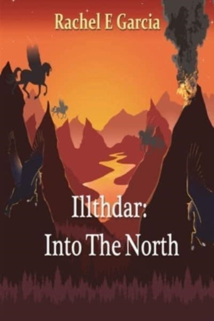 Illthdar: Into the North