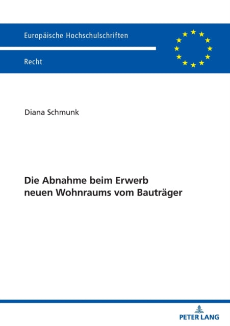 Die Abnahme beim Erwerb neuen Wohnraums vom Bautrager