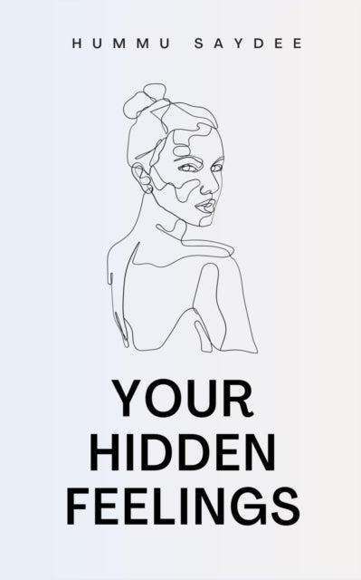 Your Hidden Feelings