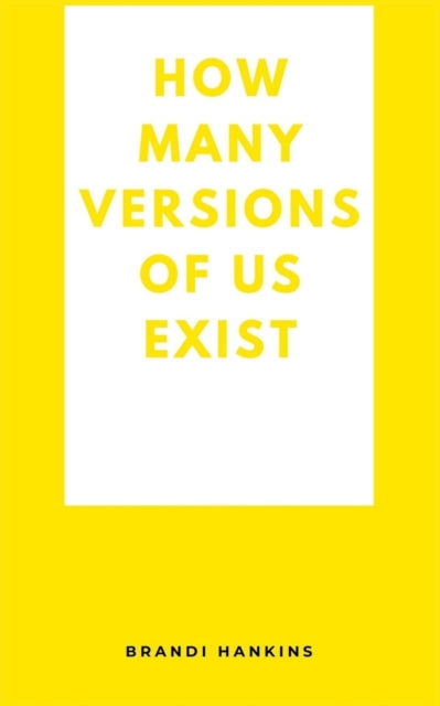 How Many Versions Of Us Exist