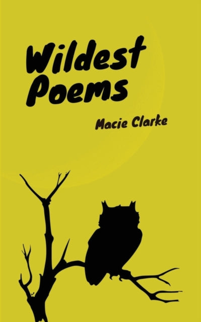 Wildest Poems