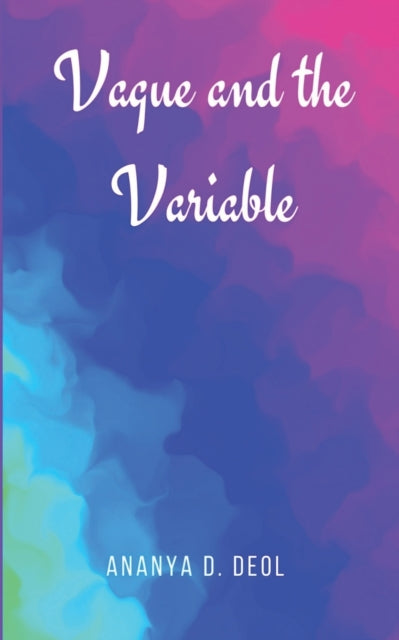 Vague and the Variable