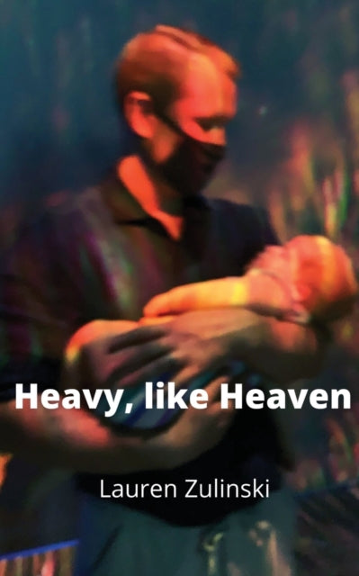 Heavy like Heaven