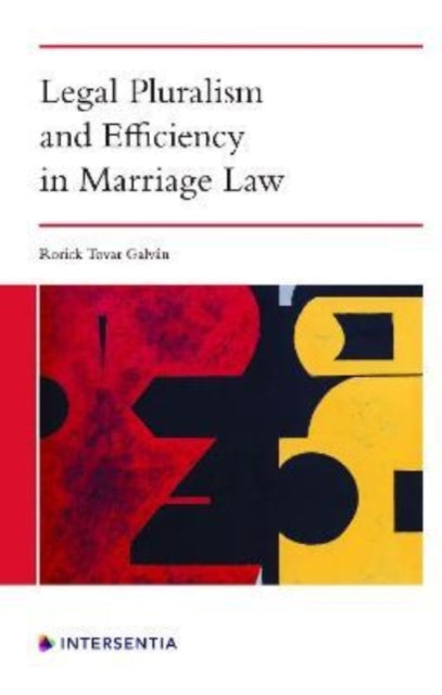 Legal Pluralism and Efficiency in Marriage Law