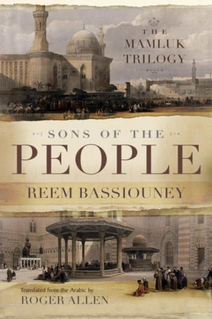 Sons of the People: The Mamluk Trilogy