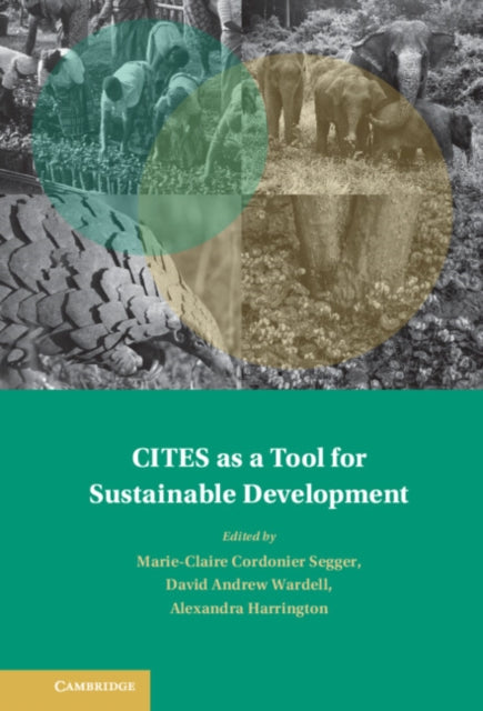 CITES as a Tool for Sustainable Development