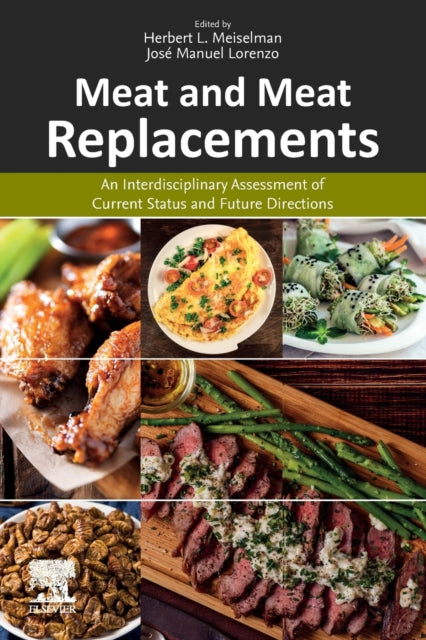 Meat and Meat Replacements: An Interdisciplinary Assessment of Current Status and Future Directions