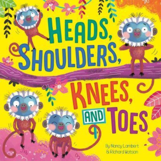 Heads, Shoulders, Knees and Toes