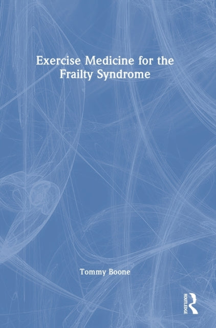 Exercise Medicine for the Frailty Syndrome