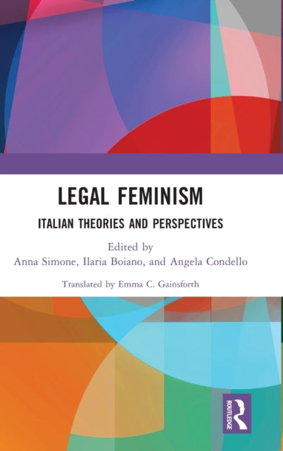 Legal Feminism: Italian Theories and Perspectives