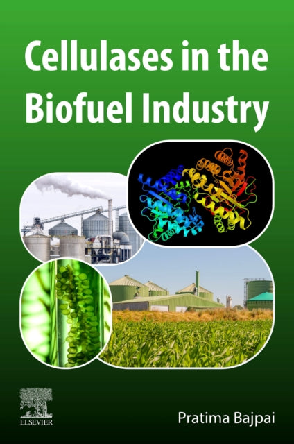 Cellulases in the Biofuel Industry