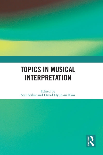 Topics in Musical Interpretation