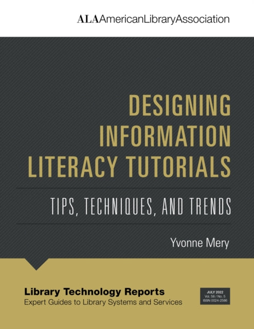 Designing Information Literacy Tutorials: Tips, Techniques, and Trends