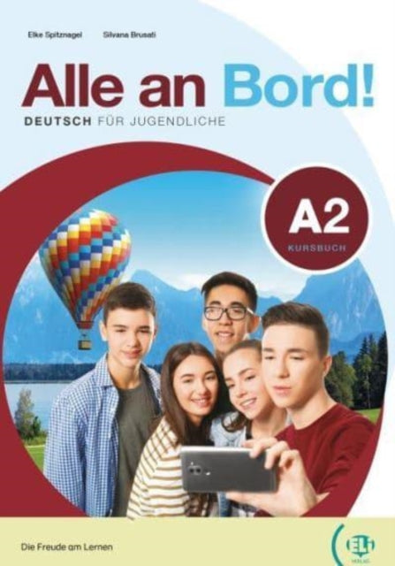 Alle an Bord!: Kursbuch + Aktivbuch + ELi Link App 2