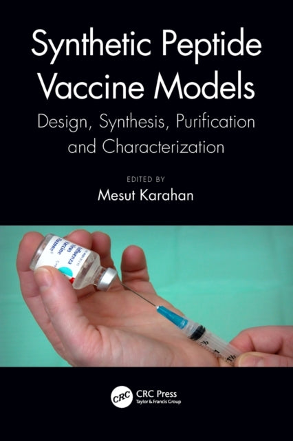 Synthetic Peptide Vaccine Models: Design, Synthesis, Purification and Characterization